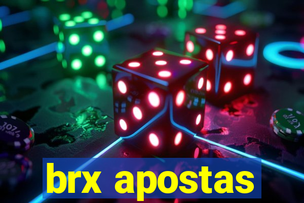 brx apostas